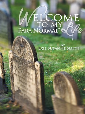 cover image of Welcome To My Para"Normal" Life